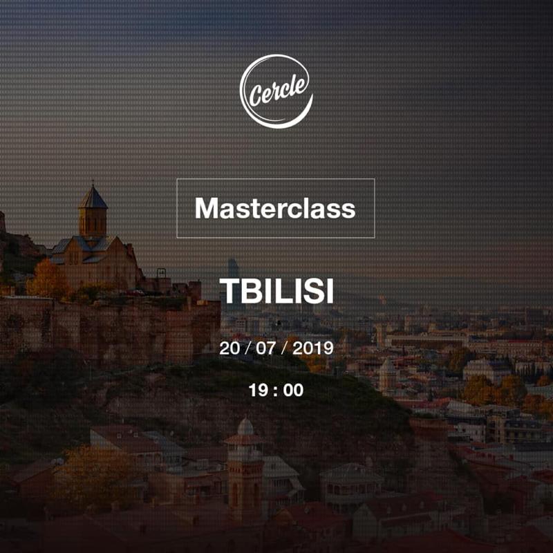 Cercle – ის მასტერკლასი თბილისში - გუნდი რომელიც ქმნის ყველასგან განსხვავებულ ივენთებს, მსოფლიოს ყველაზე ორიგინალურ ადგილებში