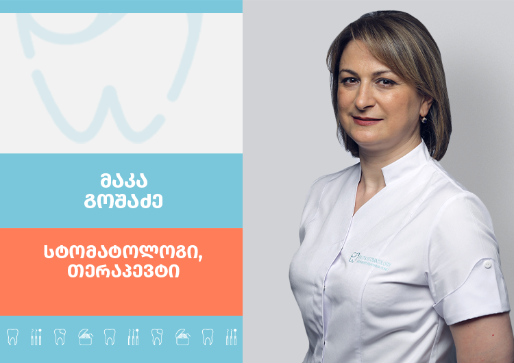 “ბლიც დენტალი - კახაბერ ხარებავას კლინიკის” თერაპევტი - მაკა გოშაძე კარიესის გამომწვევ მიზეზებსა და მის მკურნალობაზე