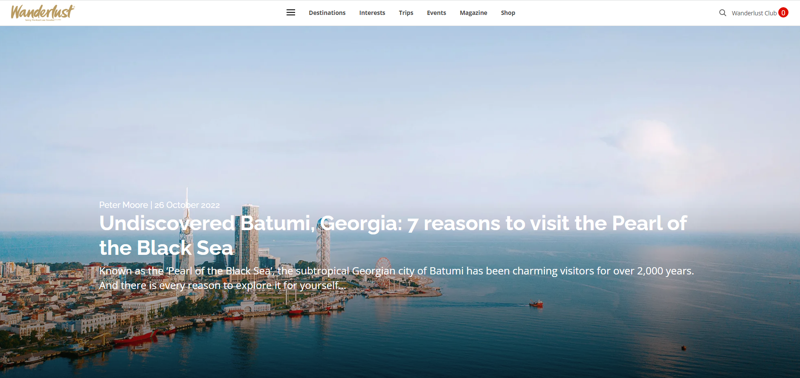 პოპულარული ბრიტანული გამოცემა Wanderlust მოგზაურებს ბათუმში მოგზაურობისკენ მოუწოდებს