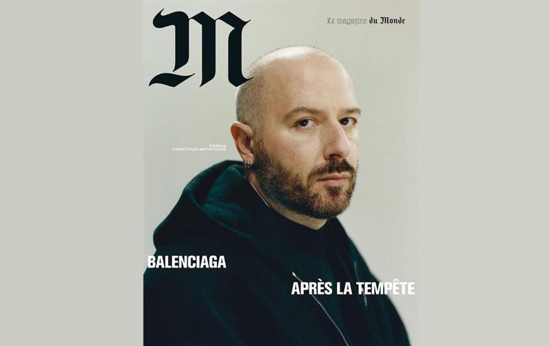 "Balenciaga, მოდა და სხვა არაფერი" - დემნა გვასალია ფრანგული ჟურნალის,  M Le Magazine du Monde-ს აპრილის ნომრის გარეკანზე