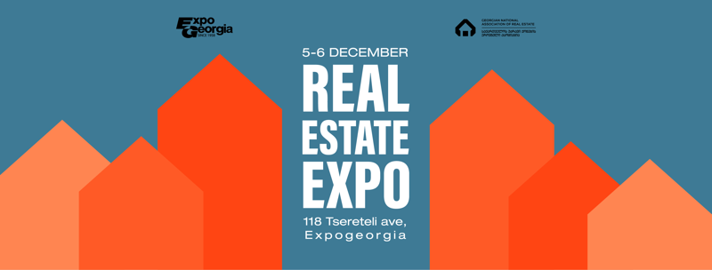 5-6 დეკემბერს ერთად 50 ზე მეტი დეველოპერული და საბროკერო კომპანია და ყველაზე დიდი ფასდაკლებები დაგხვდებათ -Real Estate Exhibition